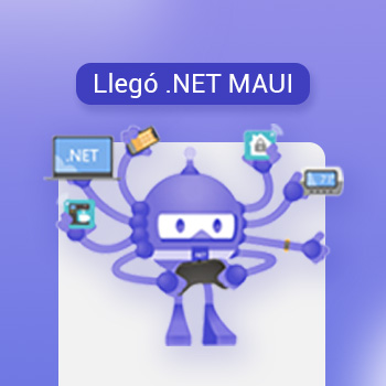 Llegó .NET MAUI
