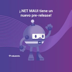 .Net MAUI tiene un nuevo pre-release