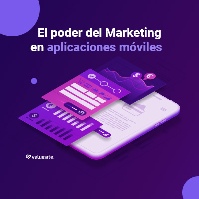 el poder del marketing en aplicaciones móviles