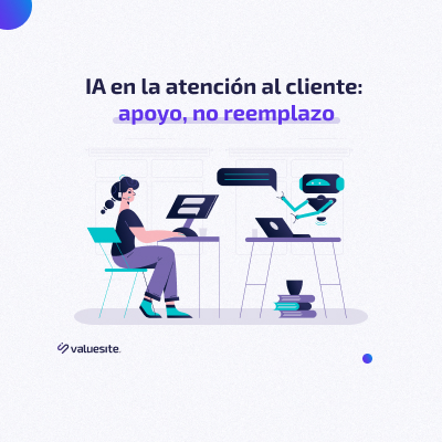 IA en la atención al cliente: apoyo, no reemplazo-SAC