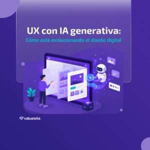 UX con IA Generativa: cómo está evolucionando el diseño digital